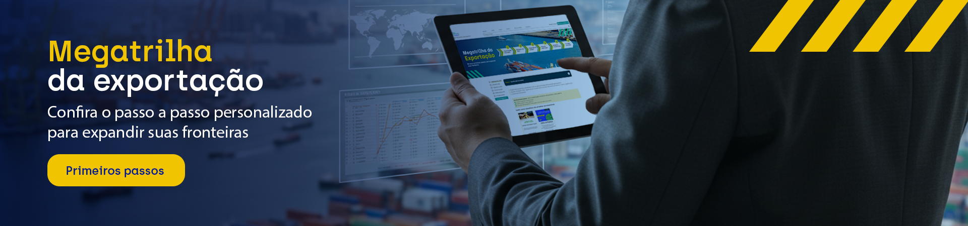 Imagem de empresário mexendo em tablet- Navegue pela megatrilha da exportação